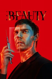 The Beauty: Season 1