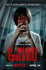 If Wishes Could Kill: Season 1
