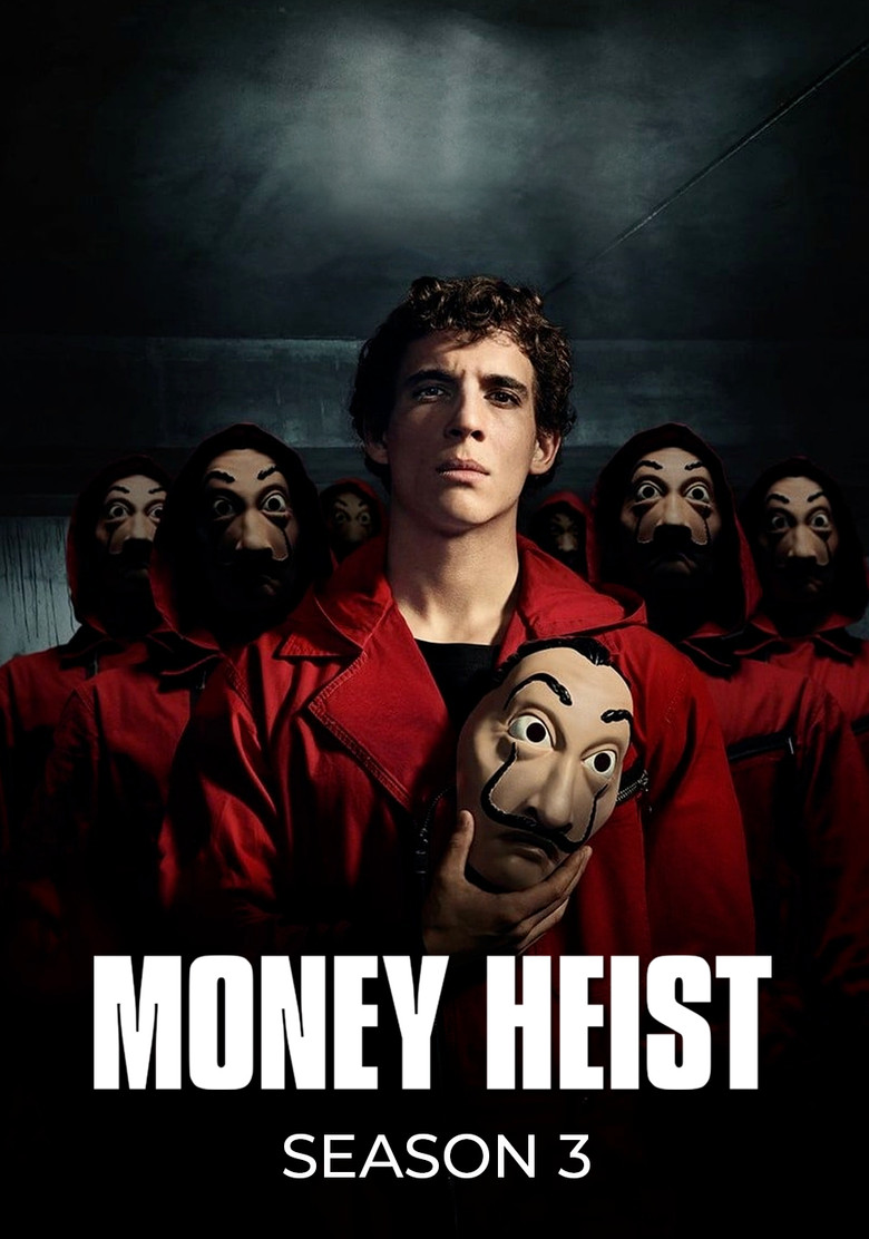 Money Heist: Season 3